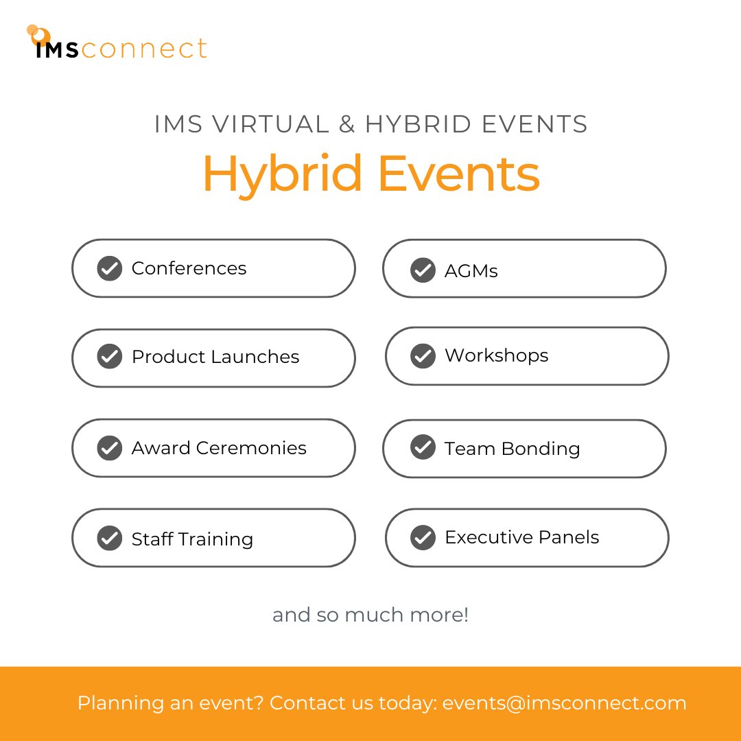 Hybrid events offer a seamless blend of in-person and virtual experiences, providing flexibility and a wider reach. 

From formal corporate gatherings to creative team-building activities, the possibilities are limitless.

Elevate your events with us.

events@imsconnect.com