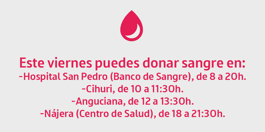 bsangrelarioja's tweet photo. 🗓️Hoy puedes donar sangre en:
🏥#HospitalSanPedro, de 8 a 20h.
🚌#Cihuri, de 10 a 11:30h.
🚌#Anguciana, de 12 a 13:30h.
🚌#Nájera. Centro de Salud, de 18 a 21:30h.
✅Dona sangre si te encuentras bien de salud y tienes entre 18 y 65 años.
☎️941298494 https://t.co/cQghGDqvbN