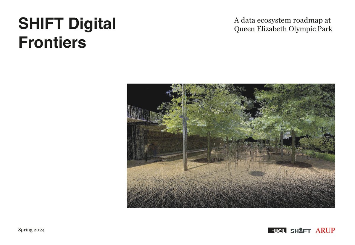 New blog post and report - SHIFT Digital Frontiers Report (unveiled during London Data Week) - by @casaucl CE Team, <a href="/Arup/">Arup</a> and <a href="/noordinarypark/">Queen Elizabeth Olympic Park</a> digitalurban.org/blog/2024/07/1…