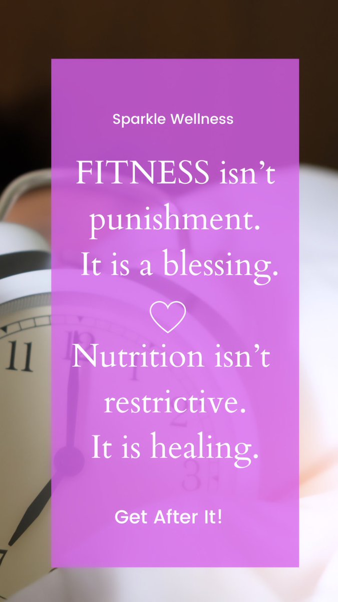 sparkleanewyou's tweet photo. FITNESS isn’t punishment. It is a blessing! Nutrition isn’t restrictive it is healing. https://t.co/5mNc8lpmpI