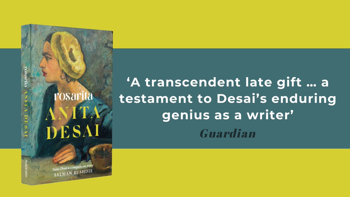 PanMacIndia's tweet photo. The first novel in over a decade from the three times Booker -shortlisted Anita Desai, ROSARITA is the most talked about work of literary fiction today! Don’t miss it: https://t.co/wxGoSeut43

@guardian https://t.co/kDl1tPlA1M
