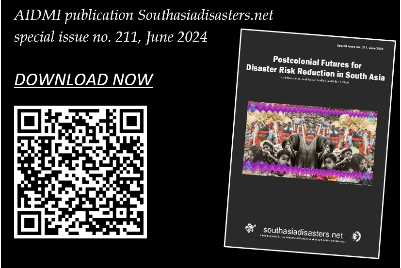 AIDMI is delighted to share with you AIDMI’s latest publication on the “Postcolonial Futures for Disaster Risk Reduction in South Asia”, Special Issue No. 211, June 2024. aidmi.org/postcolonial-f…
#postcolonial #DRR #SouthAsia <a href="/grripp/">GRRIPP</a>