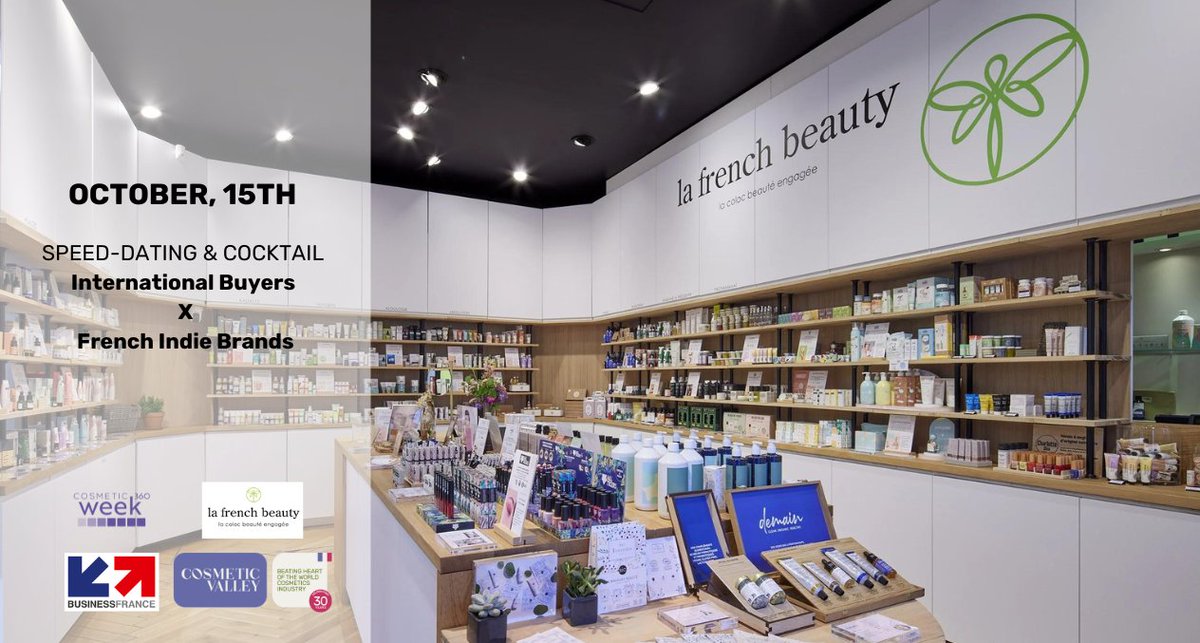 [Cosmetic 360 Week - Speed-dating &amp; Cocktail International Buyers x French Indie Brands]

 A meeting forum between selective distribution buyers from all countries and emerging French brands with strong international potential.

Resgister here 👉 forms.office.com/pages/response…
