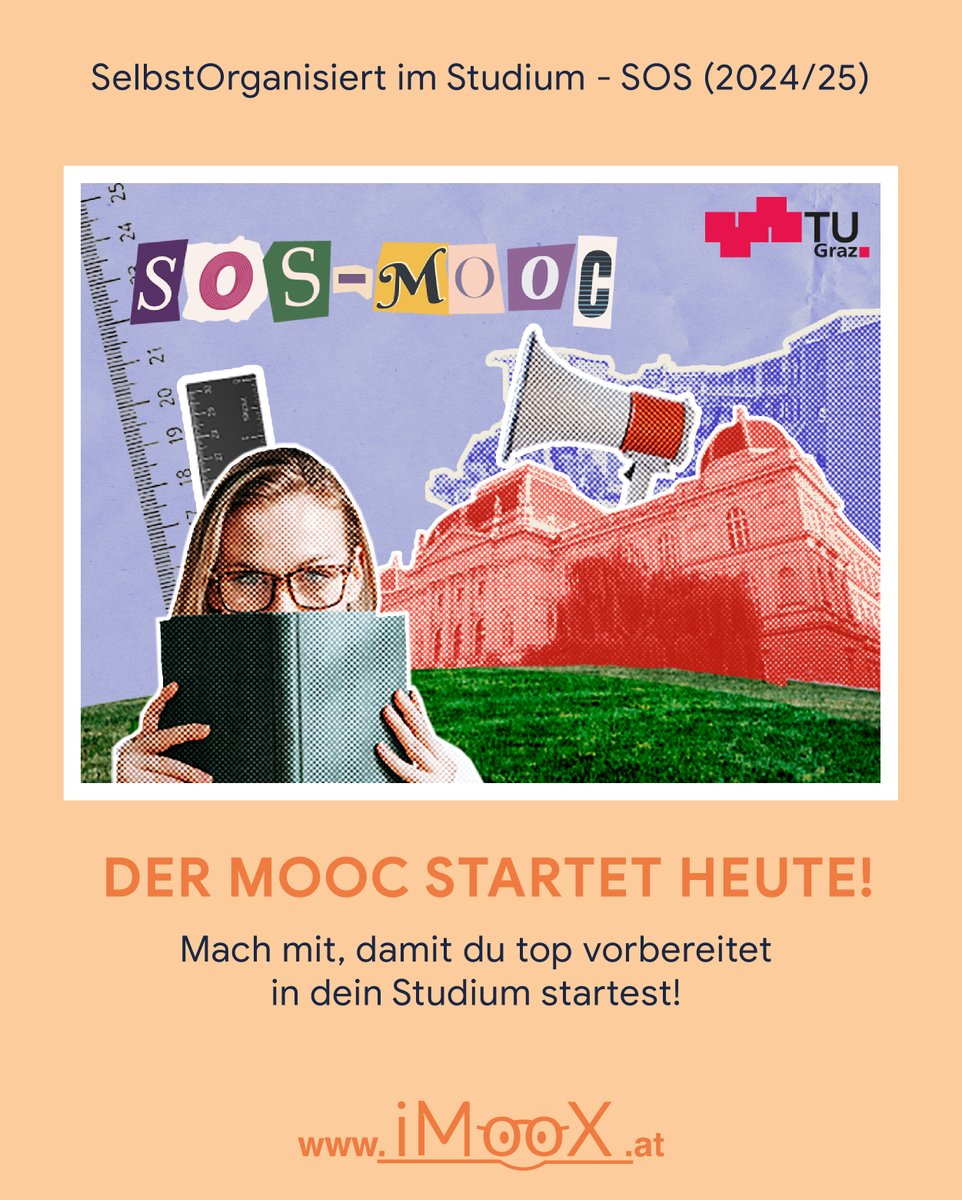 #iMooX

Mit dem Studienstart beginnt ein neuer Lebensabschnitt, der neue Herausforderungen mit sich bringen kann. Vielleicht wirst du dir zwischenzeitlich denken: SOS!

Dieser MOOC hilft einen kühlen Kopf zu bewahren 👉 imoox.at/course/SOS_2024