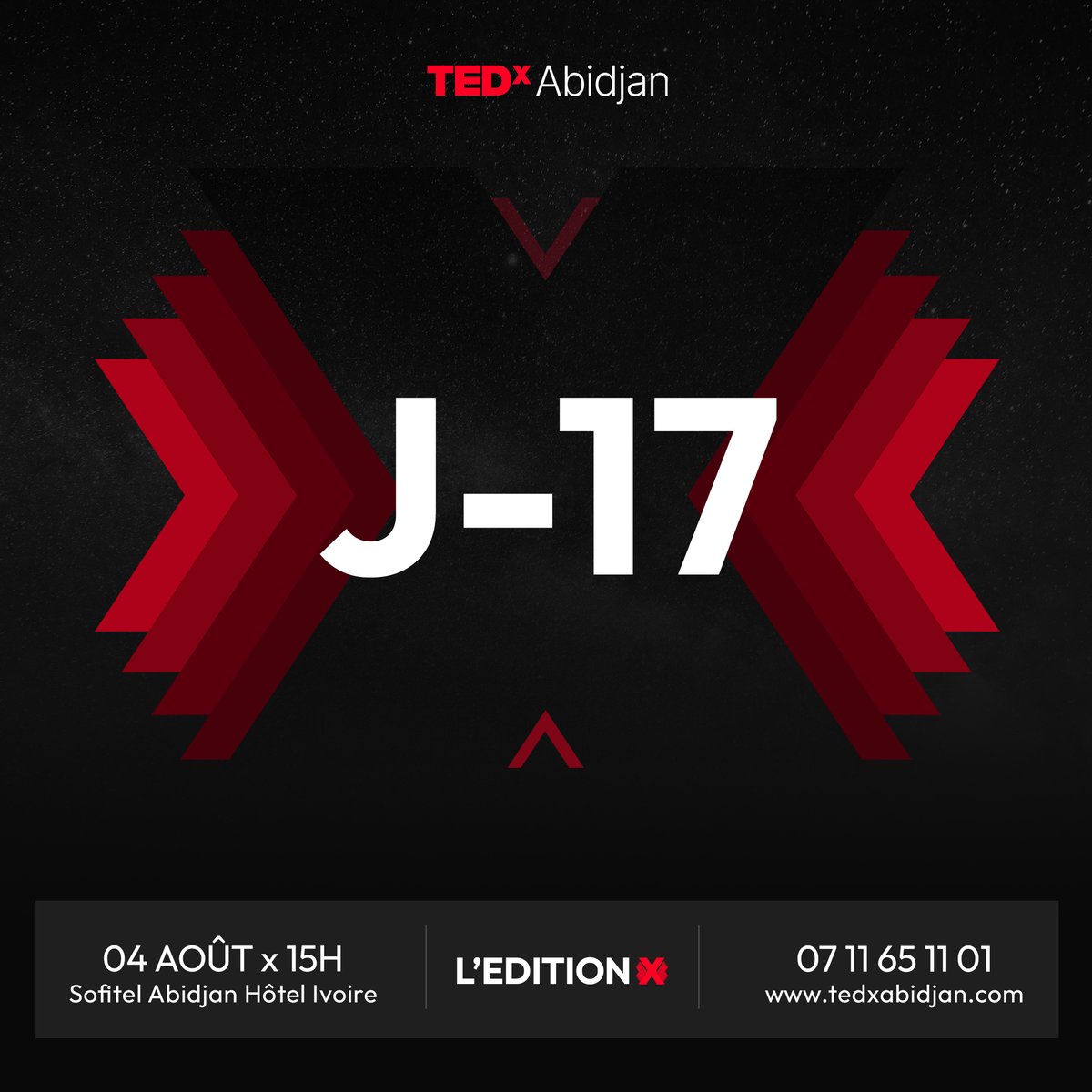 Plus que 17 jours pour espérer avoir une place pour cette 10eme édition !
N'attendez pas la dernière minute. Réservez maintenant : bit.ly/LEditionX
Infoline : 07 11 65 11 01
-
#TEDxAbidjan #LEditionX #10ansdepartage