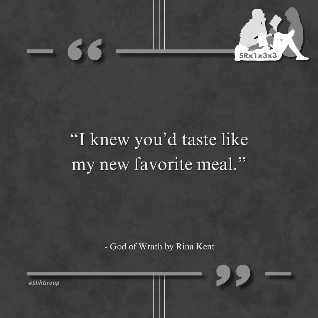 Shh_group's tweet photo. ๐จ #ShhQuote
#GodOfWrath by @authorrina
Buy: https://t.co/6ZsPoKumQT
Goodreads: https://t.co/gvbQPqFFRe
๐ฆ๐ฅ๐
๐ญ๐
๐ฏ๐
๐ฏ ๐ฆ๐ต๐ต๐น๐๐๐๐ ๐ฅ๐ฒ๐ฎ๐ฑ
๐ https://t.co/NTgGYBAxHB
Join Shhโฆ on Goodreads https://t.co/xVXBTTlmGT
#ShhGroup #SRQuote #RomanceBookQuote #RinaKent https://t.co/EIduoJaGP8
