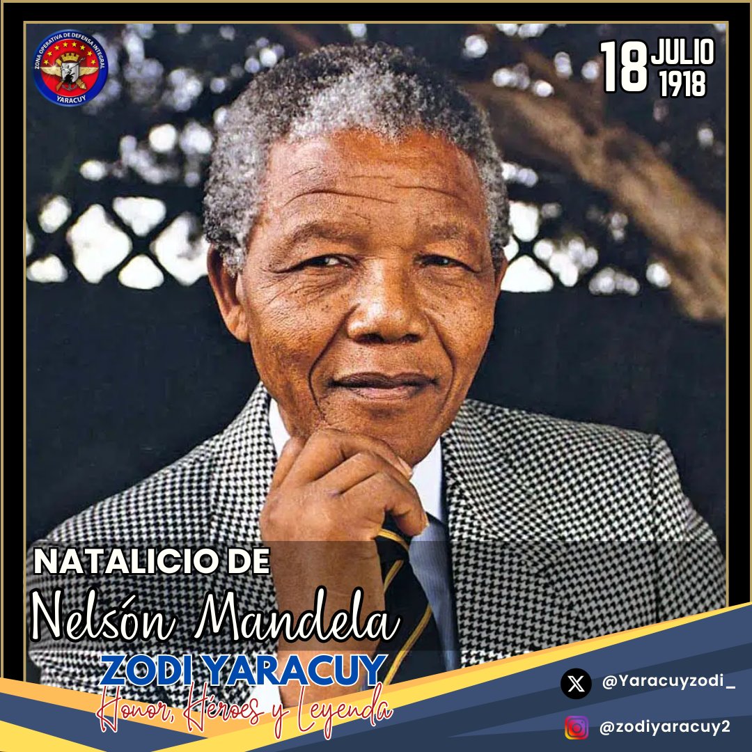 Tal día como hoy #18Jul conmemoramos el natalicio de Nelson Rolihlahla Mandela, líder sudafricano conocido como "Madiba" por su pueblo. Es considerado una figura histórica clave en la lucha contra la discriminación racial y la justicia social. 
#ZODIYaracuy