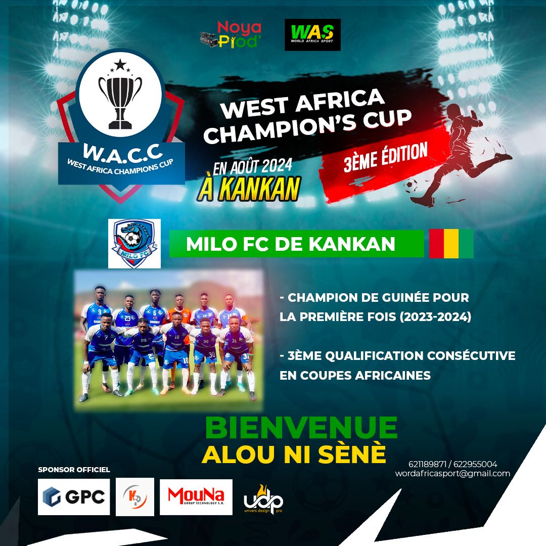 WestAfricaCup's tweet photo. รvidemment... Le club hรดte est bien sรปr le Milo FC de Kankan. Le champion de #Guinรฉe sera bel et bien prรฉsent dans son fief pour accueillir la troisiรจme รฉdition de la West Africa Champions Cup.
#wacc2024 #AlouNiSene #kankan #milofc https://t.co/SZIfjXo22K