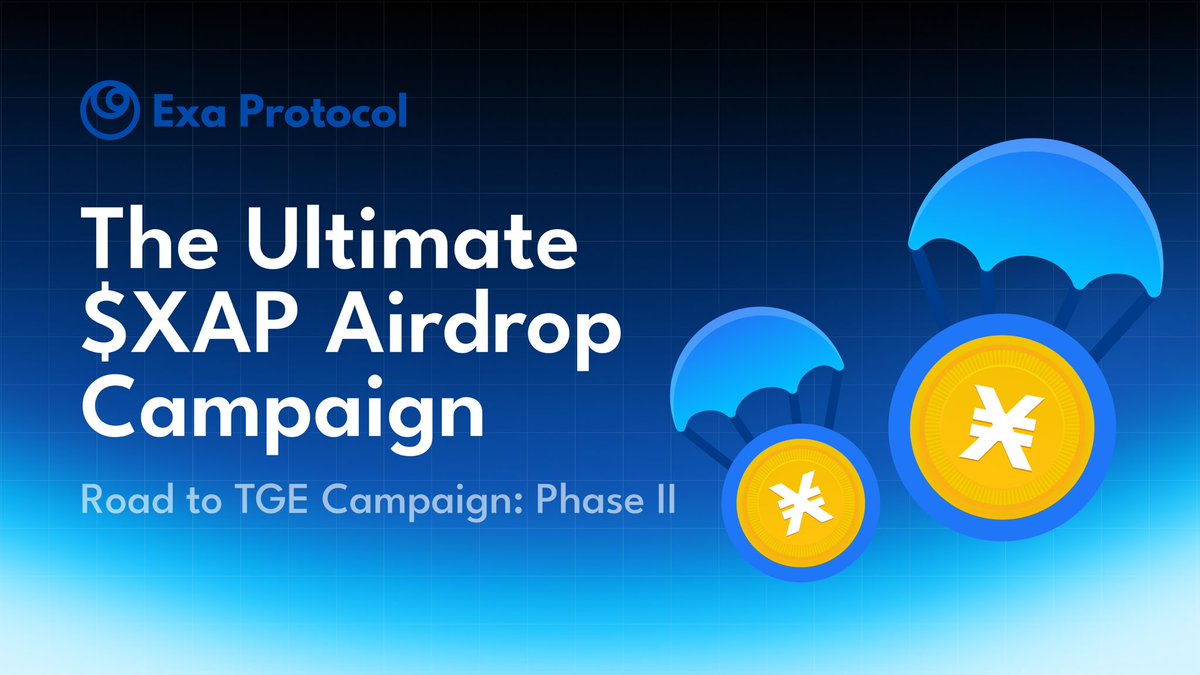 ExaProtocol's tweet photo. The Ultimate $XAP Airdrop campaign has arrived

Time to secure your $XAP allocation before everyone else

TAP 👉🏻 https://t.co/zb47RCyUAc https://t.co/kgxKlKglri