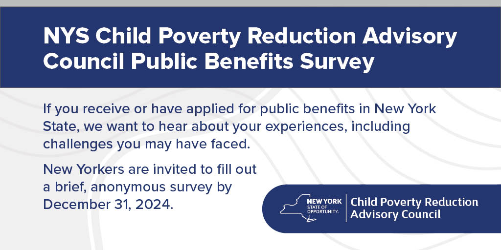 nysotda's tweet photo. The NYS Child Poverty Reduction Advisory Council (CPRAC) has reopened the Public Benefits Survey, with a new deadline of December 31. If you receive or applied for SNAP, Public Assistance, or SSI in New York, please give your anonymous feedback. https://t.co/yBqnimSSjB https://t.co/1HNYGMIZo0