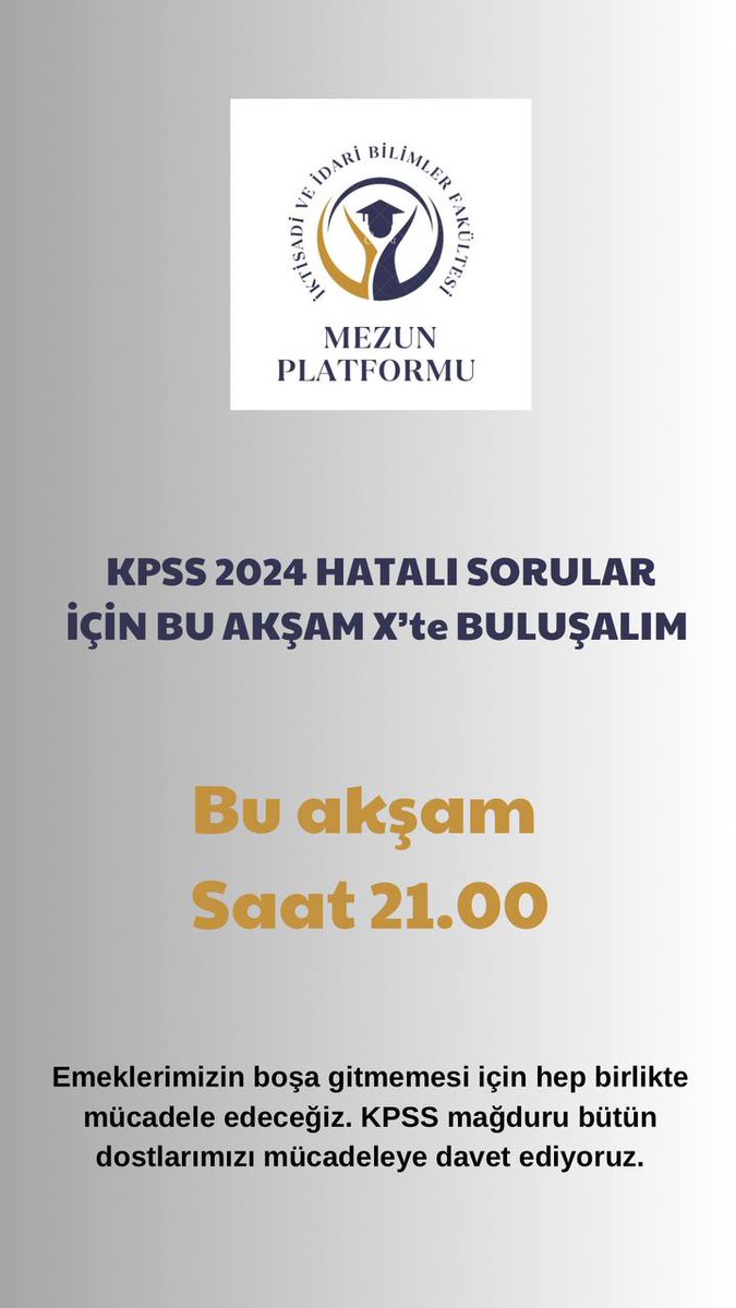Bu akşam son kez en güçlü halimizle X’te olacağız arkadaşlar. Bizler mücadele etmezsek emeklerimize sahip çıkmazsak yarın gelecek sonuçlara üzülmenin hiçbir anlamı yok . Geç olmadan elimizden geleni yapalım hep birlikte bu işi bitirelim 💪🔥
#ösym 
#kpss2024 
#kpss
#KPSSLİSANS