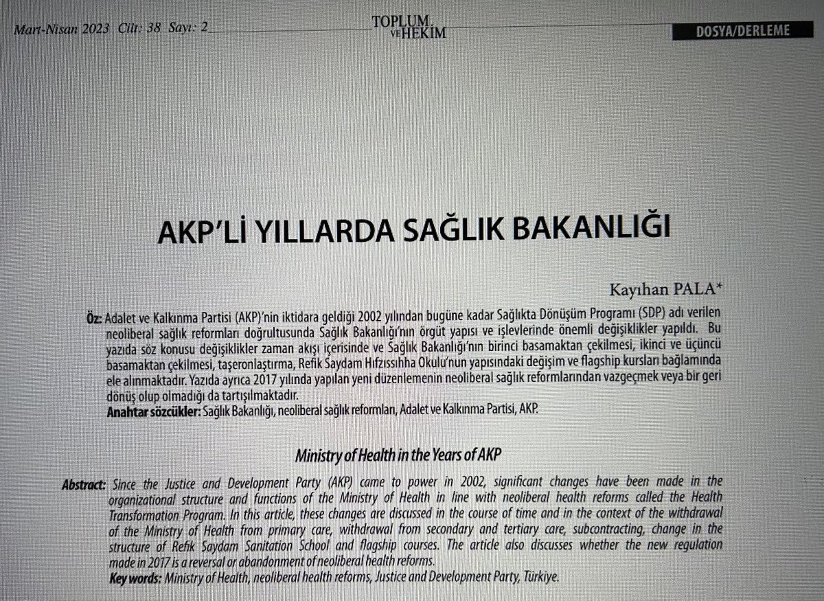 KAYIHANPALA's tweet photo. Sağlık Bakanının değişmesi üzerine, geçen yıl #ToplumveHekim dergisinde yayınlanan “AKP’li Yıllarda Sağlık Bakanlığı” makalemi bir kez daha paylaşıyorum; makaleye https://t.co/zvvPhaYff2 bağlantısından erişilebilir. https://t.co/7hMav7bXdz