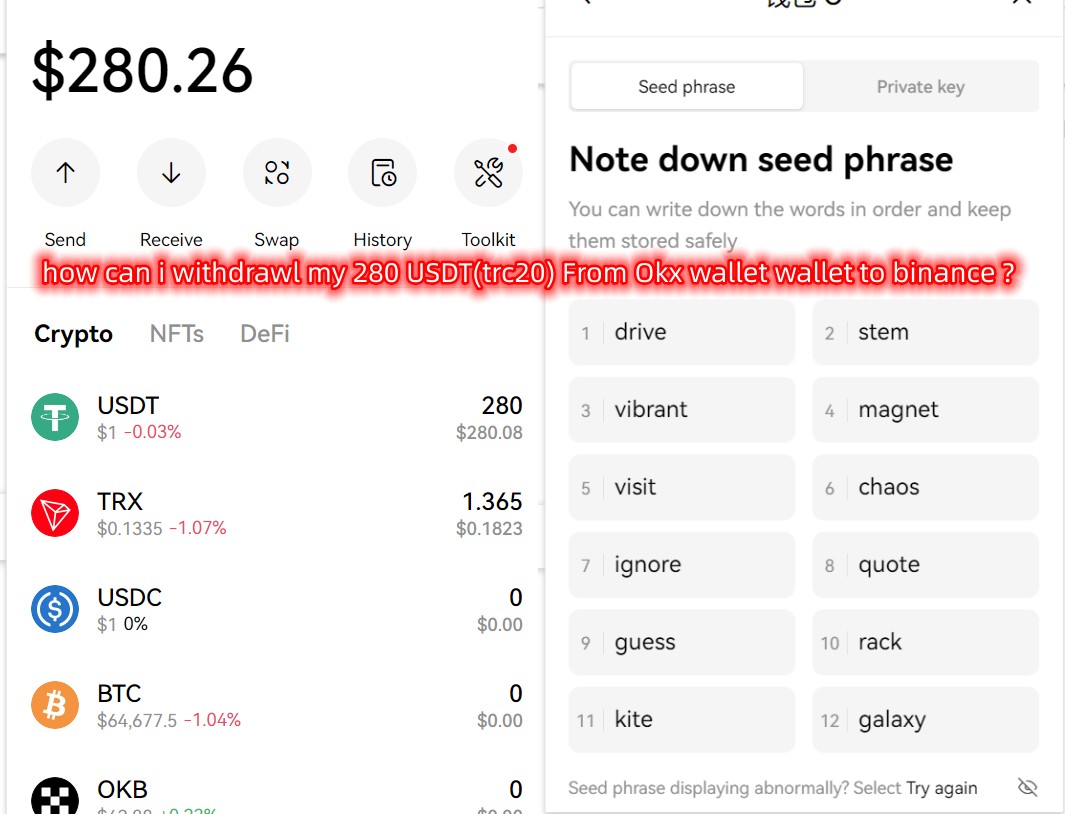 AybenizCavus's tweet photo. how can i withdrawl my 570 USDT TRC20 From wallet to binance please help me.
12 wallet phrase:
drive stem vibrant magnet visit chaos ignore quote guess rack kite galaxy
#bobrisky #DonBelle #LALISA #letsdance #MOONLIGHTOutNow #RahulGandhi #Trisha
#ChampionsLeague #b0105 #SOL https://t.co/g18z5PrnL6