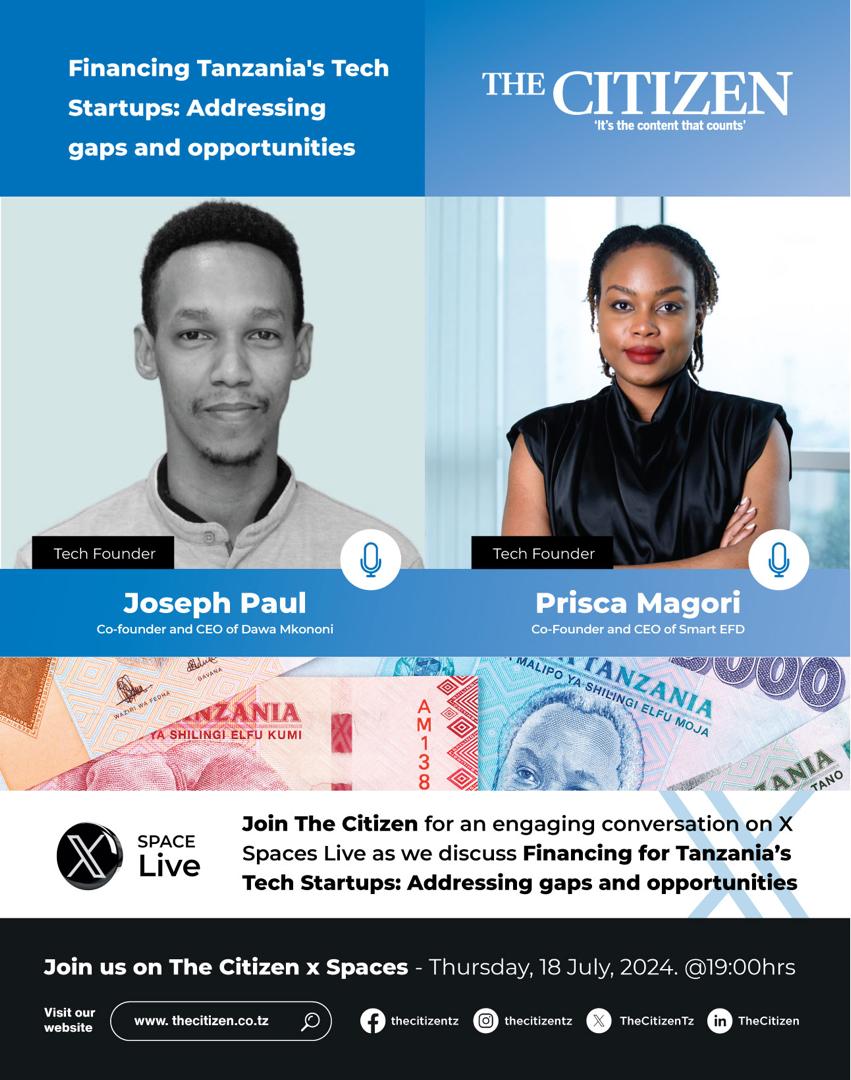 TheCitizenTz's tweet photo. MEET OUR TECH FOUNDERS

Join Joseph Paul, Co-founder/CEO of Dawa Mkononi and Prisca Magori, Co-founder/CEO of Smart EFD

Live on X Spaces today as we discuss Financing for Tanzania's Tech Startups: Addressing challenges and exploring opportunities.

https://t.co/KnIAMiISDA https://t.co/V5v59sP3pm