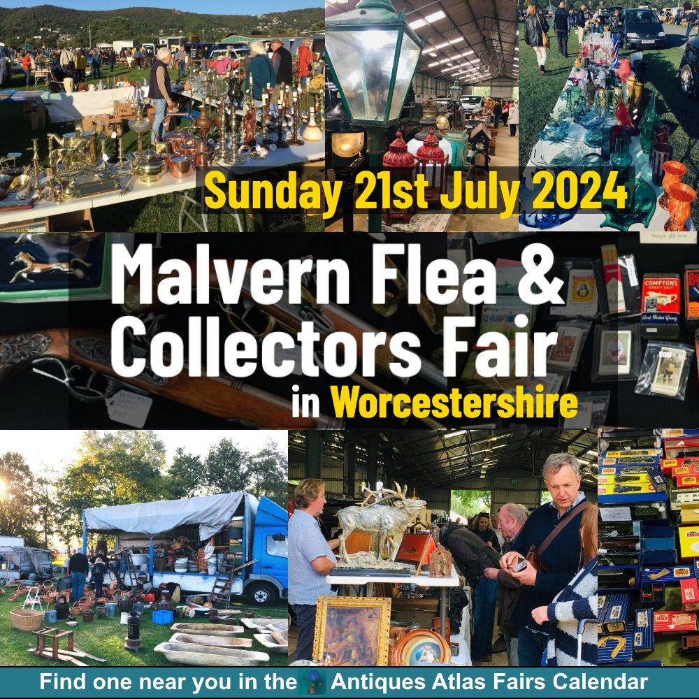 antiques_atlas's tweet photo. 21st July The Malvern Flea &amp; Collectors Fair.  https://t.co/foI4Ij4MZh  The UK's largest flea fair
From Organiser B2B Fairs Ltd
@b2bfairs
#Worcestershire #malvernfleafair #collectorsfair #vintagefair #antiquefair #salvagefair #antiques #collectorfair https://t.co/36RWN6FIZT