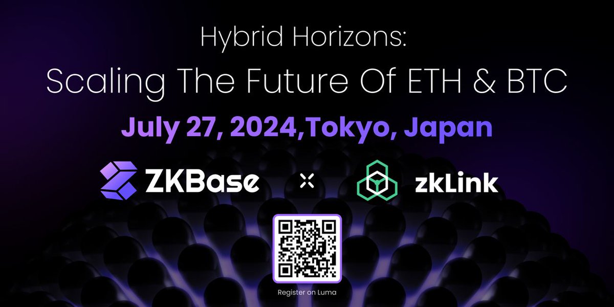 ZKBase π|Layer2 Solution For ETH & BTC (@zkbaseofficial) on Twitter photo π We're excited to share that #ZKBase is joining forces with <a href="/zkLink_Official/">zkLink | Aggregated Rollup π</a> to cohost a fantastic event!
Catch us in Tokyo next weekend for Hybrid Horizons: Scaling the Future of ETH & BTC.
Be sure to register now and join us on this exciting journey! ππ―π΅
#Crypto π We're excited to share that #ZKBase is joining forces with <a href="/zkLink_Official/">zkLink | Aggregated Rollup π</a> to cohost a fantastic event!
Catch us in Tokyo next weekend for Hybrid Horizons: Scaling the Future of ETH & BTC.
Be sure to register now and join us on this exciting journey! ππ―π΅
#Crypto
