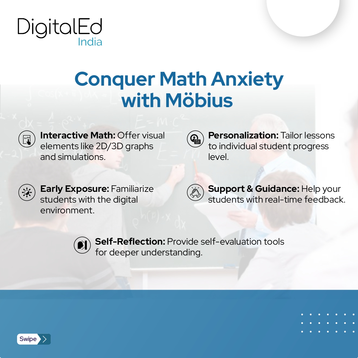 DigitalEdIndia's tweet image. Math anxiety is common, but it doesn’t have to hold STEM learners back. Discover how Möbius can turn your math struggles into strengths with cutting-edge, engaging solutions.  

Take a deep dive: rb.gy/wk847x

#onlinemath #stemeducation #digitaleducation
