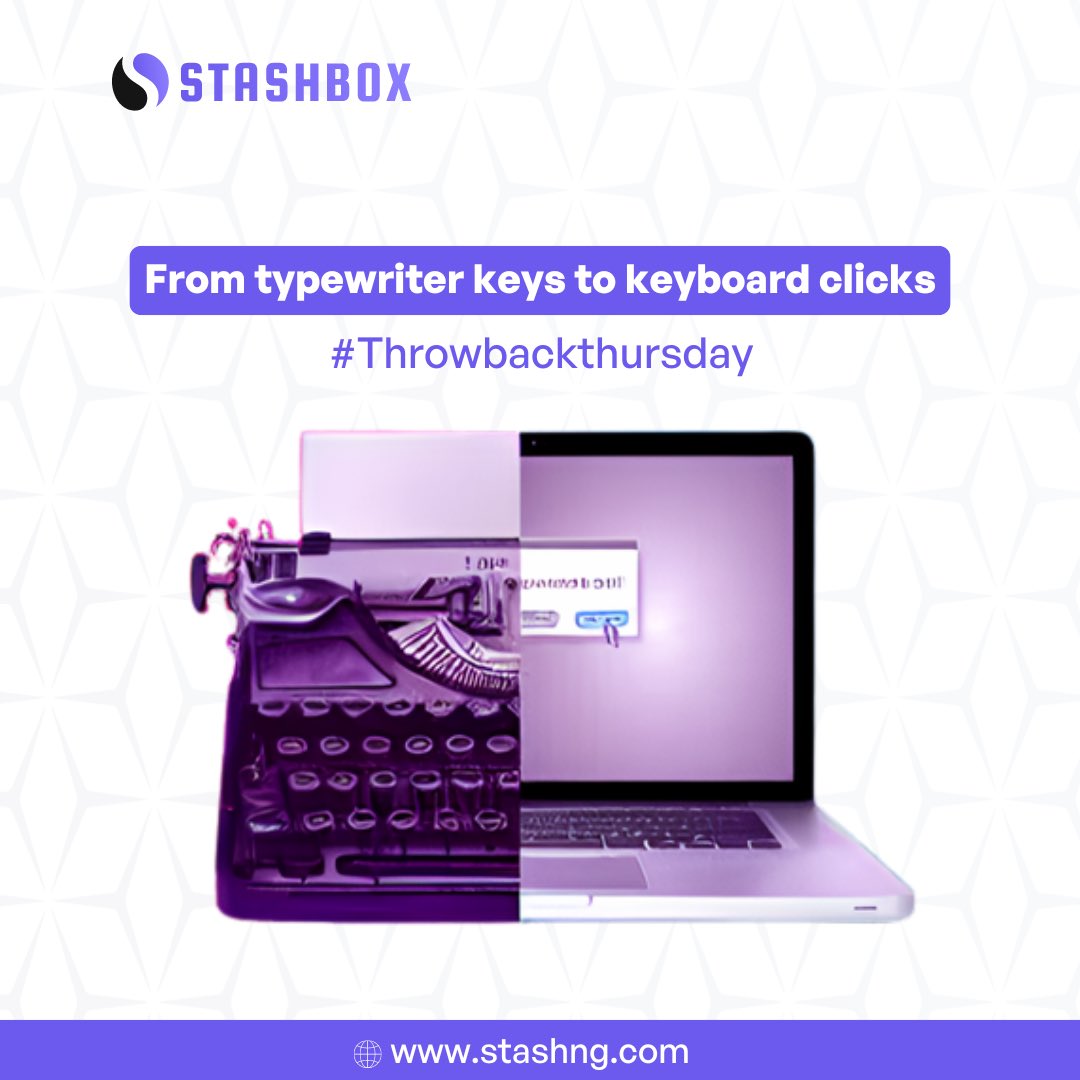 StashBox_ng's tweet image. From Typewriter Keys to Keyboard Clicks. 

#tb #throwbackthursday #evolutionoftech #pasttopresnt #techtransformation #stashbox