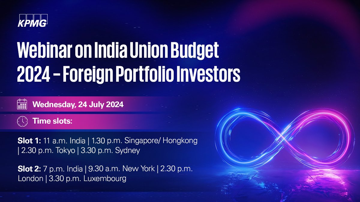 KPMGIndia's tweet photo. #UnionBudget2024 is expected to cover announcements around #BEPS Framework, as well as, IFSC. Join us for a webinar to discuss proposed #taxamendments and policy announcements impacting #FPIs. Register now!

Slot 1: https://t.co/lG8f5VhFFA
Slot 2: https://t.co/8TCpYjc83y https://t.co/7IznKmhe45
