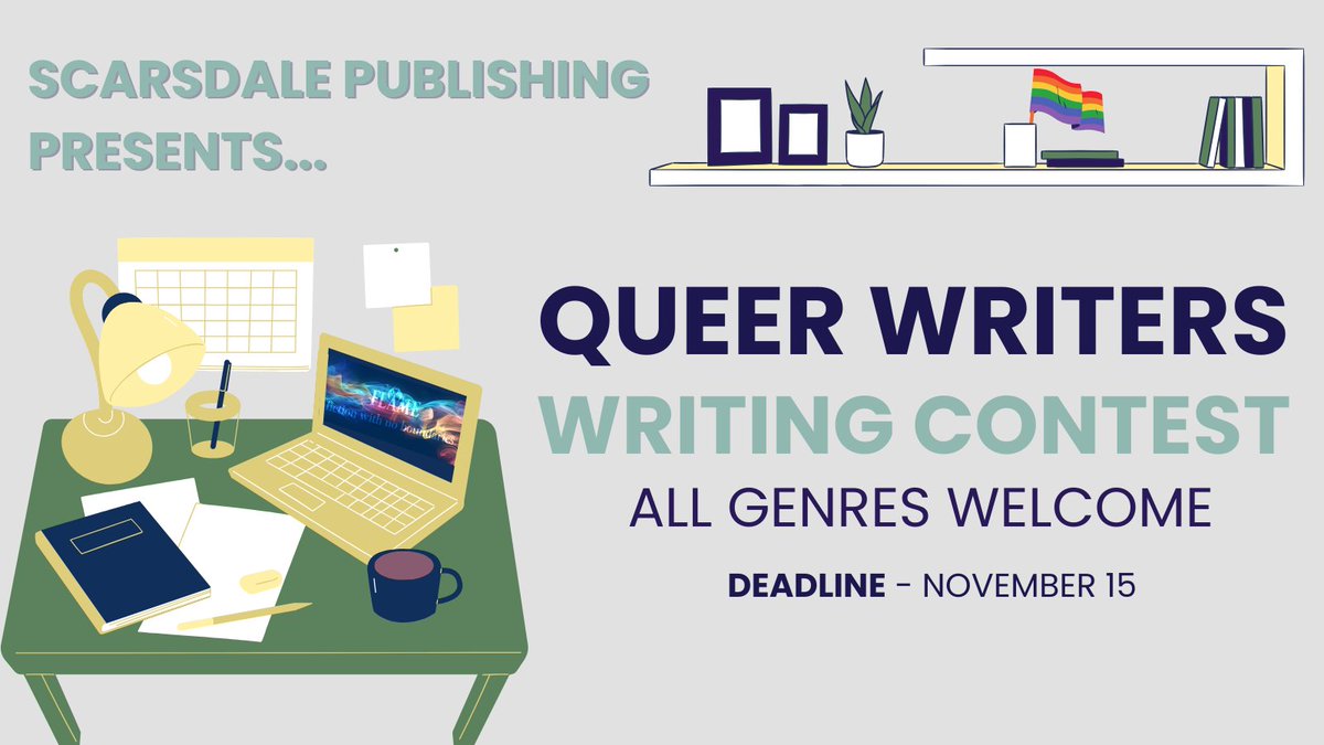 Win a publishing contract with Scarsdale Publishing!! We are looking for #queer stories written by queer people. All genres are welcome!! Find out more with the following link: scarsdalepublishing.com/scarsdale-publ…
-
-
#writercommunity #Contest #LGBTQ #Writer #publishing #books
