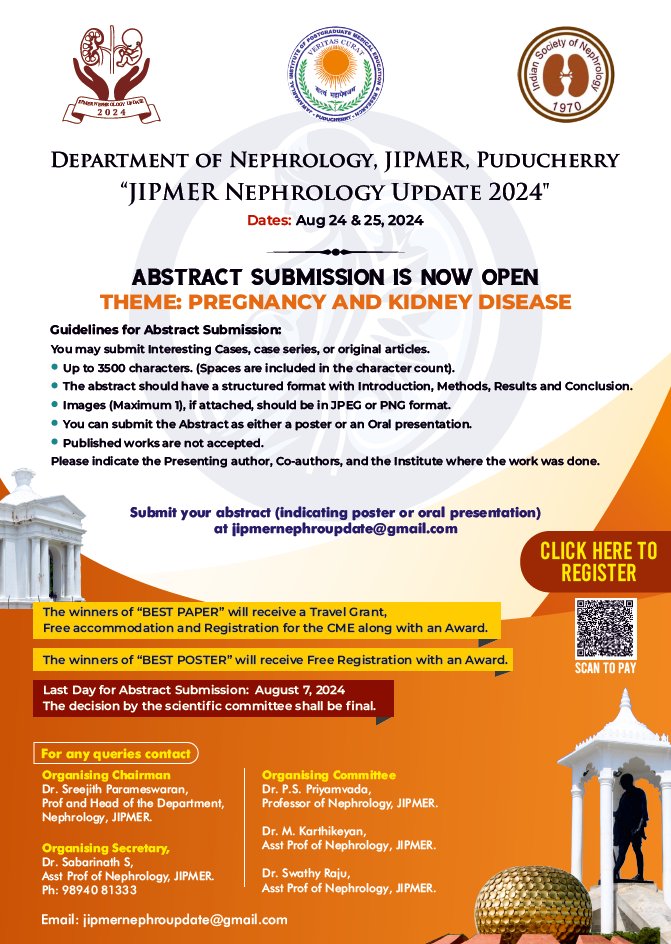 JipmerNephro's tweet photo. Great Opportunity to showcase your Clinical Experience &amp; Research in 'Obstetric Nephrology'! 
1⃣ Interesting cases/Original Research 
2⃣ Prizes for Best Papers &amp; Posters 
3⃣ Travel Grants
⚠️Last date for Abstracts: 7th Aug '24 
✔️QR code for easy remittance towards Registration! https://t.co/JkB9f6A4nl