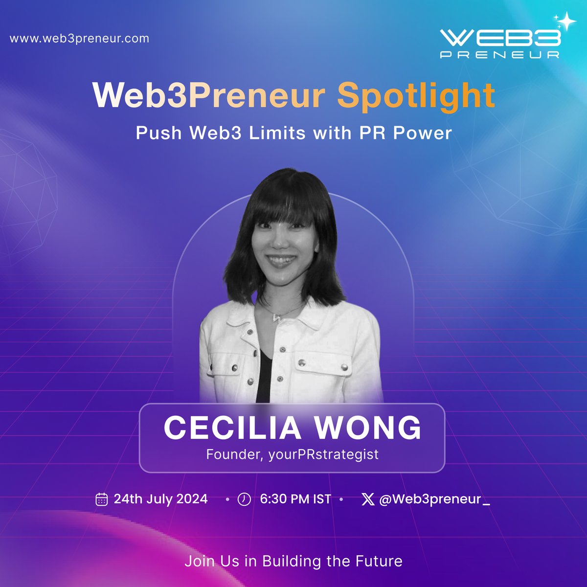 Web3preneur_'s tweet photo. Push Web3 Limits with PR Power: Featuring Cecilia Wong
We have a special guest, Cecilia Wong 王 施 施, the founder and CEO of yourPRstrategist | PR for Web3 & Blockchain for the next chapter of Web3Preneur Spotlight.🌟
With over 5 years of experience, Cecilia has been a driving force in amplifying voices within the blockchain, crypto, and Web3 sectors. 🚀
In this episode, we’ll explore cutting-edge PR strategies for emerging technologies and discuss the future of #Web3. This is a fantastic opportunity to gain valuable insights from a leader in the industry.
Mark your calendars and tune in!
📅July 24th, 2024
🕛6:30 PM IST
#Blockchain #Web3Events #Blockchain