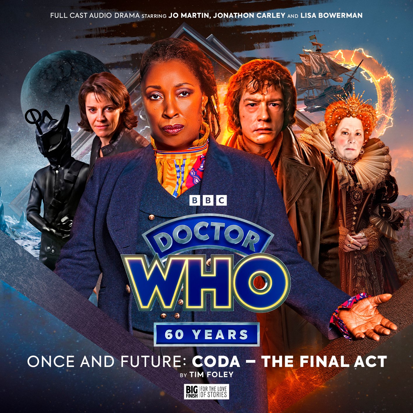 Cover artwork for Doctor Who - Once and Future: Coda - The Final Act. From left to right on the cover are a voord, Bernice Summerfield, the Fugitive Doctor, the War Doctor and Queen Elizabeth the first. The background is a deep blue and a planet and Elizabethan ship float in the sky.
