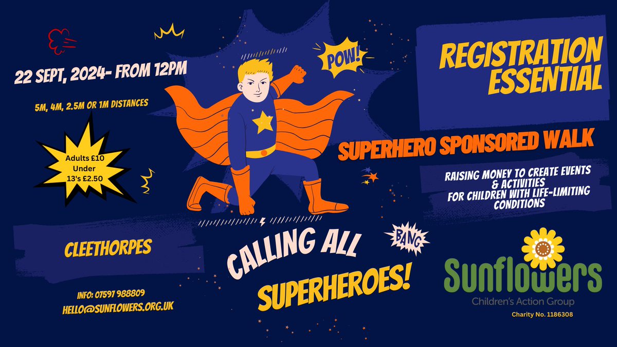Sunflowerslocal's tweet photo. CALLING ALL SUPERHEROES!

Please join us for our sponsored Superhero walk to raise funds for our local children with life-limiting and life-threatening conditions.  £10 per adult, £2.50 per under 12, SEPTEMBER 22nd in CLEETHORPES. Limited places. e: joanne@sunflowers.org.uk https://t.co/3RmTx0a6PY