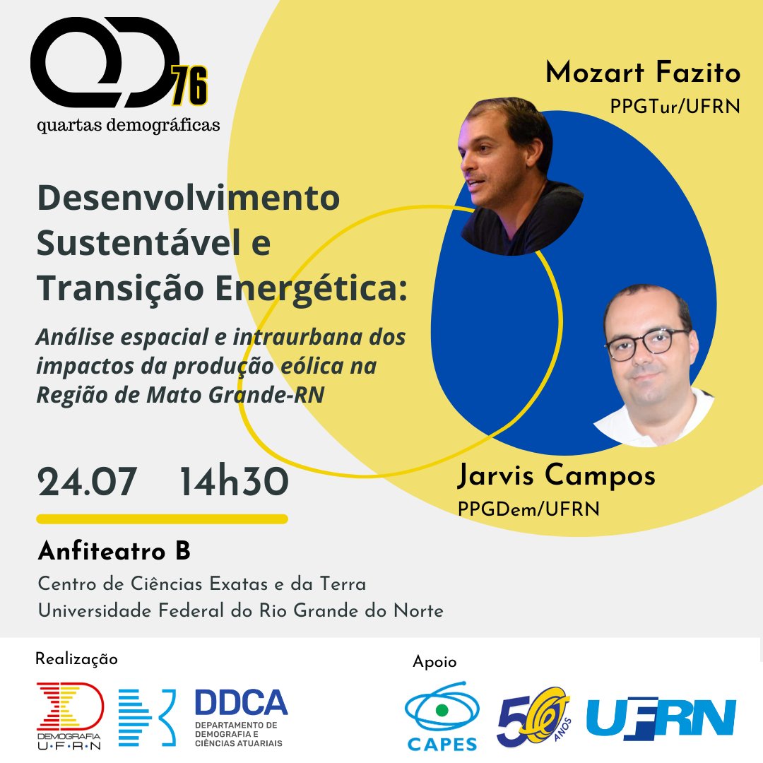 Na próxima semana (24.07) tem Quartas Demográficas! A discussão será sobre desenvolvimento sustentável e transição energética no RN. A pesquisa analisa impactos da geração de energia eólica no RN e os desafios para a transição energética justa.

Marque na agenda!