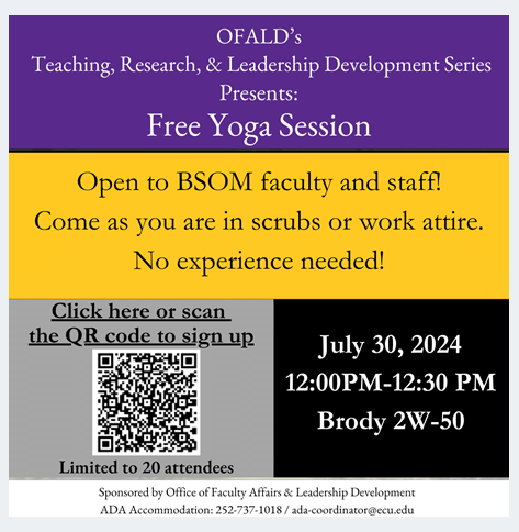 BSOM Faculty and Staff,  

Please join us for a free yoga session. Come as you are! Scan the QR code below or click this link forms.office.com/r/18JFxZXUtu  to sign up.