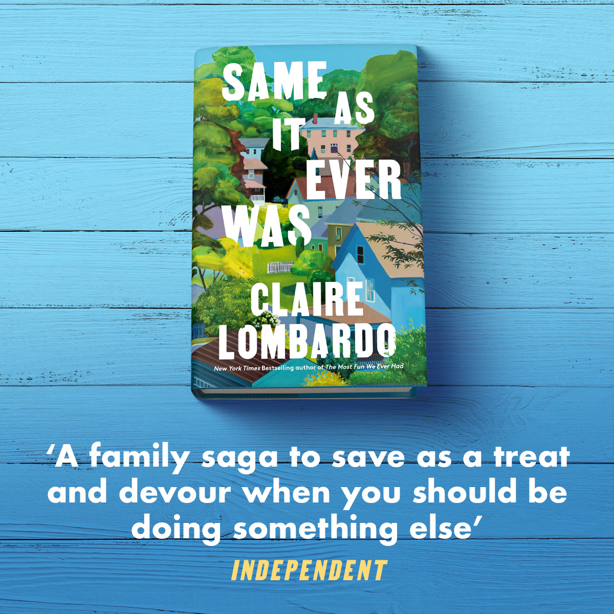 A very happy publication day to @ClaireLombardo and her wonderful #SameAsItEverWas. 

A story about a family, about a marriage, and about the complete and complicated trajectory of one woman's life - its characters have kept me company long after I had finished reading it.