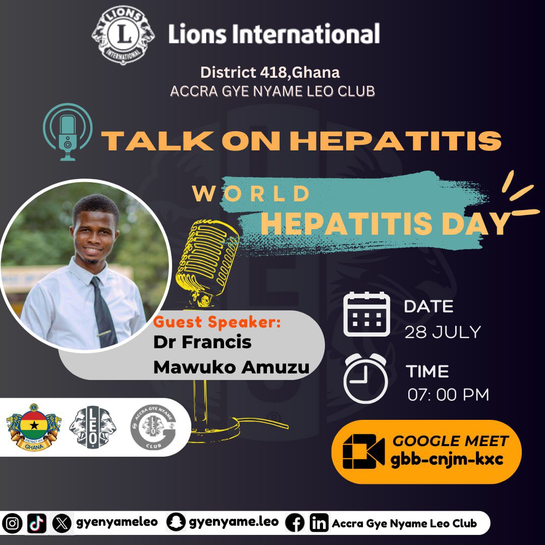 gyenyameleo's tweet photo. *Upcoming Talk on Hepatitis - Join Us on July 28 at 7 PM!*

We are excited to invite you to a special talk on Hepatitis, organized by the Accra Gye Nyame Leo Club. This insightful event will take place on July 28 at 7 PM via Google Meet.
https://t.co/O5NXOFLnHf https://t.co/M5v4UHu2Z1