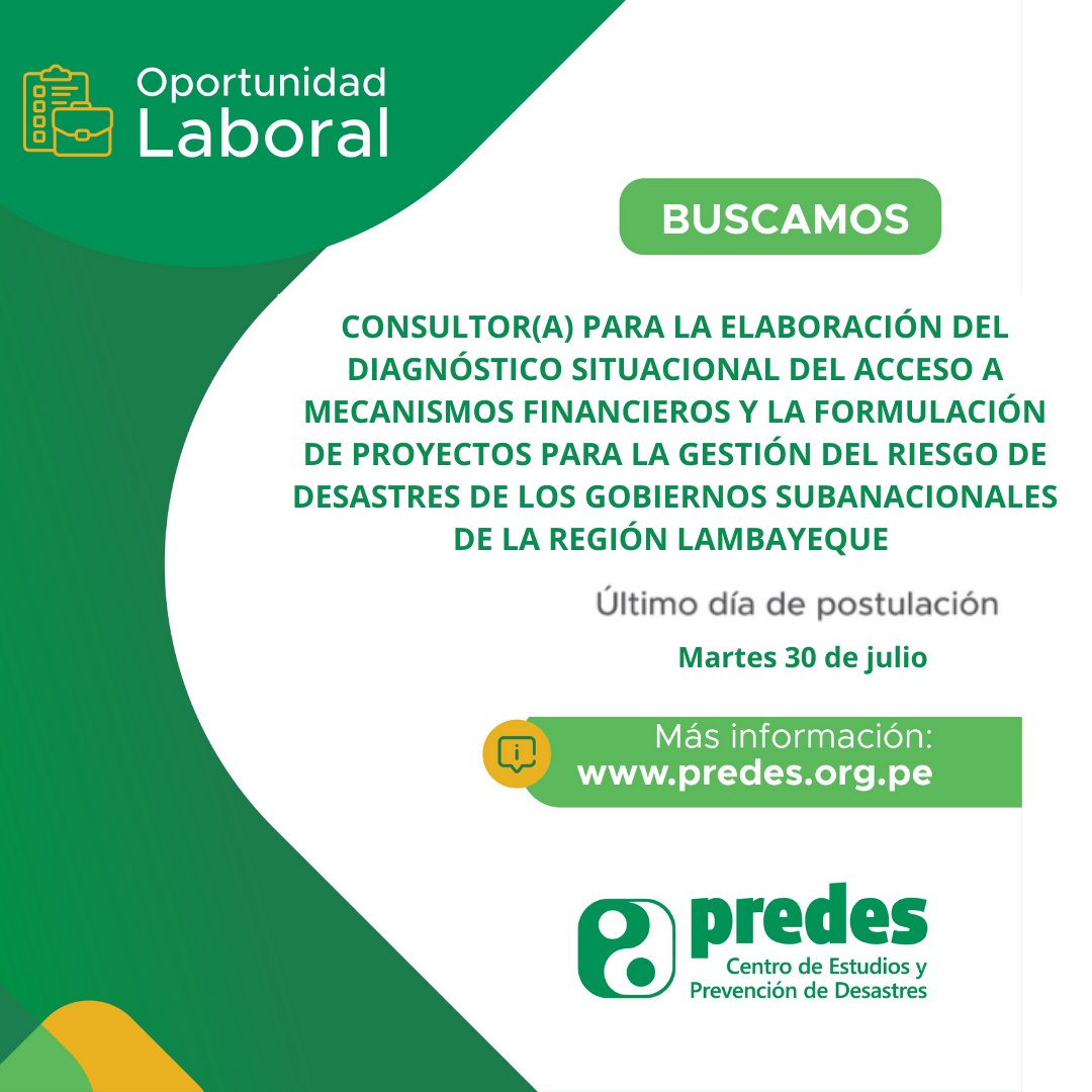 predes_org's tweet photo. 📷 #ConvocatoriaLaboral
Se requiere consultor (a) para la elaboración del diagnóstico situacional del acceso a mecanismos financieros y formulación de proyectos para la GRD de los gobiernos Subnacionales de la Región Lambayeque.
Mayor información: https://t.co/fJv40hdOP4 https://t.co/3Otg5fOLkd