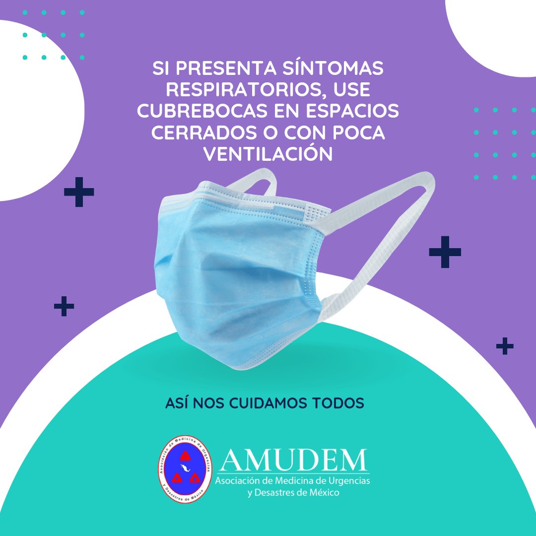 amudem's tweet image. 📢 Atención a todos: En la Asociación de Medicina de Urgencias y Desastres de México (AMUDEM), queremos recordarte algunas medidas importantes para prevenir la infección por SARS-CoV-2:

#PrevenciónCOVID #UsaCubrebocas #LávateLasManos #AMUDEM #SaludPrimero