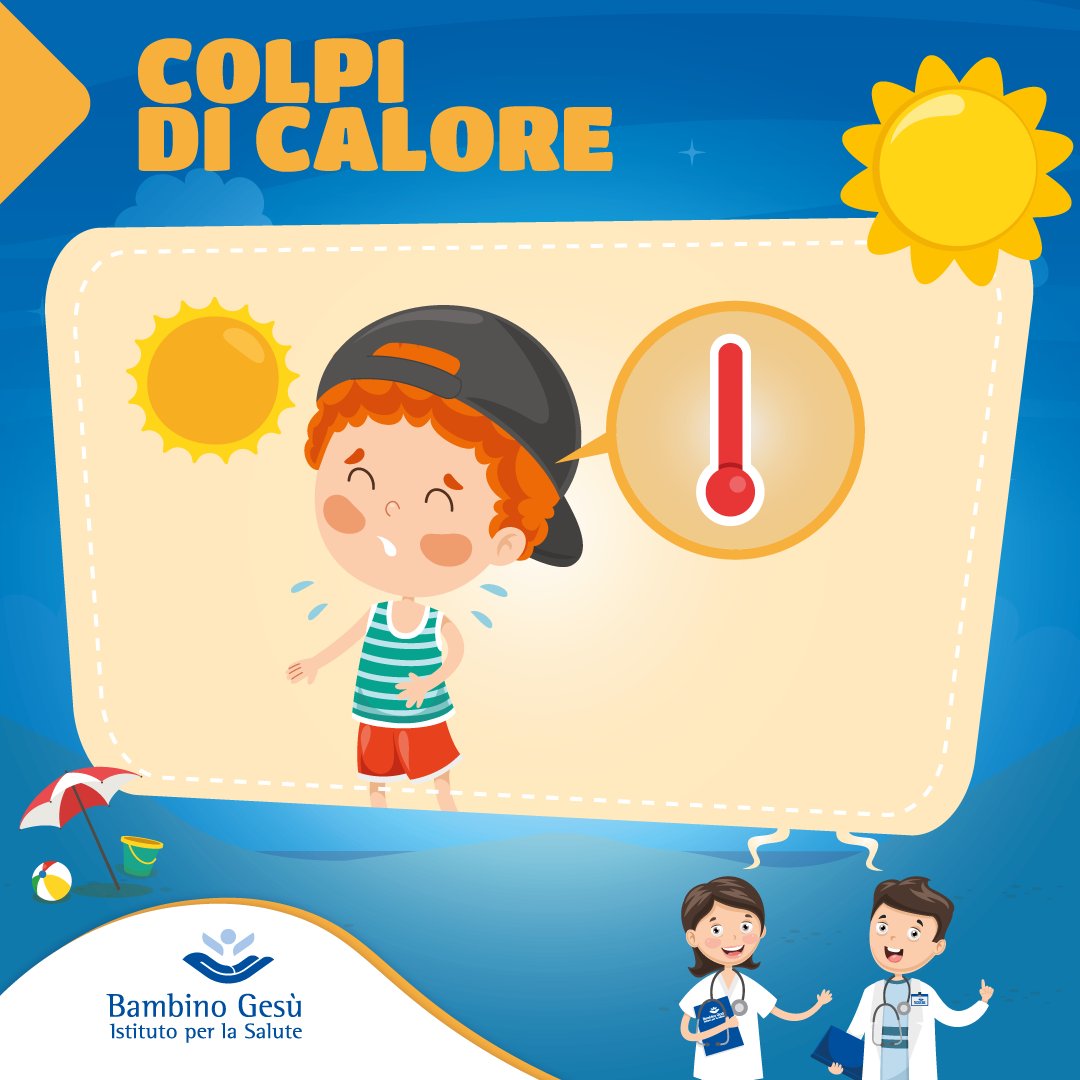 bambinogesu's tweet photo. Le temperature molto elevate, l'umidità e gli sbalzi di temperatura possono portare a #colpidicalore ☀️🌡🏠
➡ Impariamo a proteggere i bambini e a prevenirli: https://t.co/uc2L0bKKLa
#Pilloledisalute https://t.co/4laqdCKuda