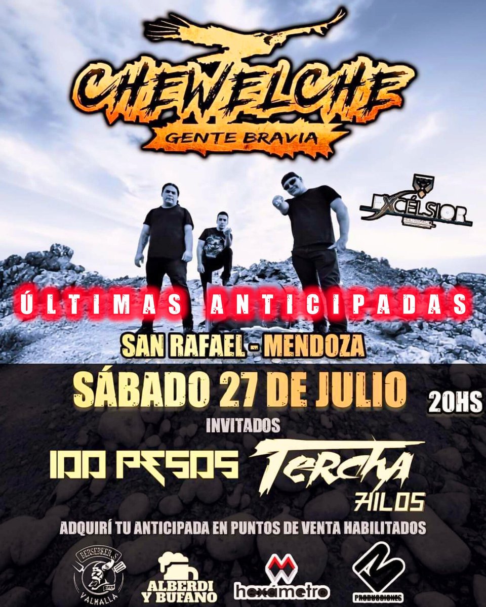 #CHEWELCHE en San Rafael, Mendoza 🔥🤘🏻 Sábado 27 de Julio (20hs) 🙌🏻 
🎫 💥ÚLTIMAS ANTICIPADAS💥
Entradasweb
entradaweb.com.ar/evento/d1a82c7…
 
🎟️ Puntos de venta:SAN RAFAEL
▪️Alberdi y Bufano (Av. Alberdi 555)
▪️Valhalla (Irigoyen 199)