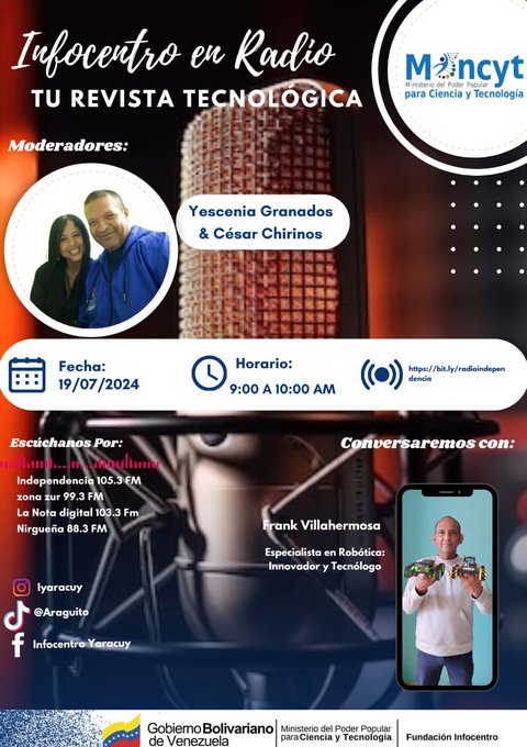 InfocarB1's tweet photo. ¡Infocentro en Radio, Tu  Revista Tecnológica!  ¡Imperdible!  Este viernes 19 de Julio de 2024, no te pierdas una nueva edición de "Infocentro en Radio, Tu Revista Tecnológica" con Yescenia Granados y César Chirinos.  Tema: Robótica al servicio de la ciencia 🧪

@Gabrielasjr https://t.co/6vowhjOoOn