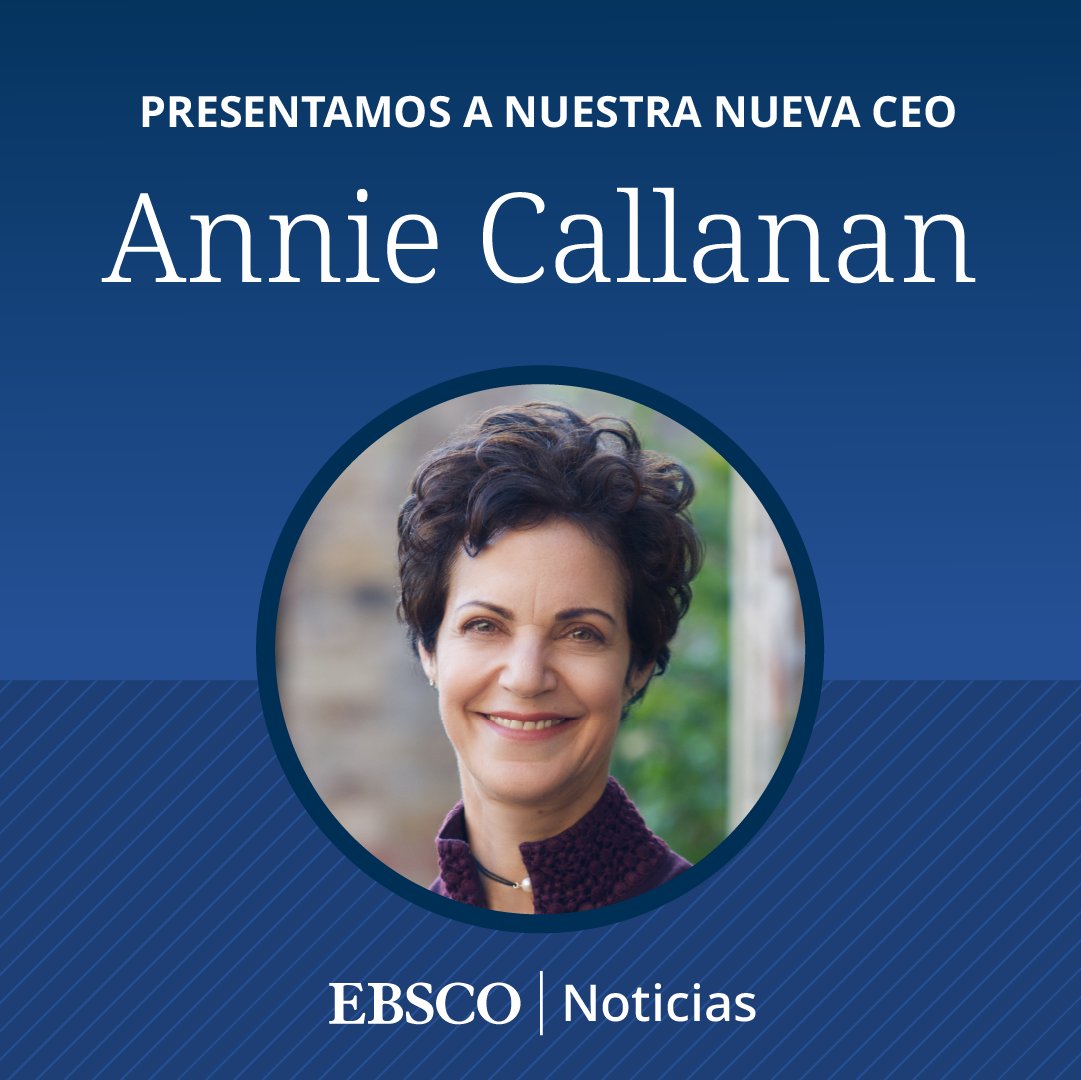 #EBSCOIndustries anuncia a Annie Callanan como la nueva CEO de EBSCO Information Services. Lea el comunicado de prensa para obtener más información. m.ebsco.is/uhd66