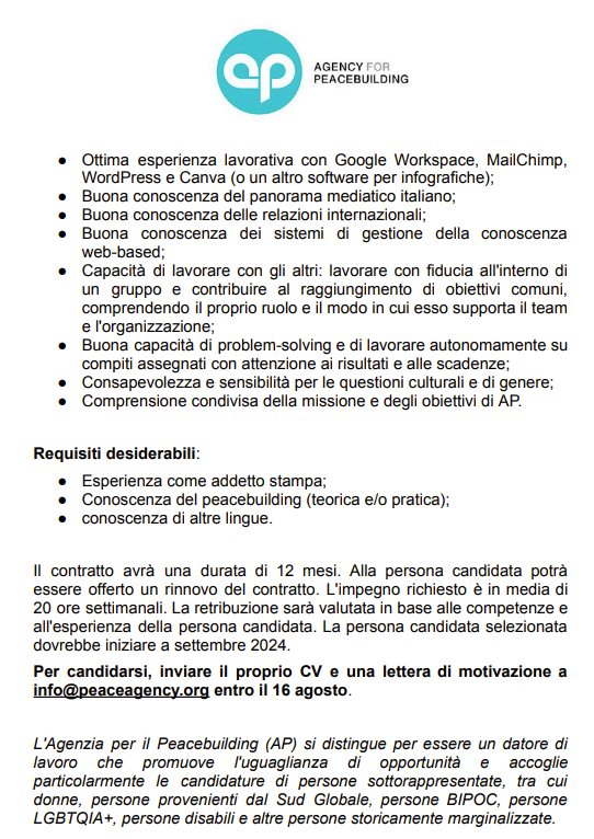 ✨ Opportunità di Lavoro ✨
Siamo alla ricerca di un Communications Officer Part-Time!📢 Appassionato di peacebuilding ed esperto di comunicazione e social media? Candidati ora!🌍 
Inizio: Settembre 2024 
Scadenza: 16 agosto 
Descrizione del lavoro: peaceagency.org/wp-content/upl…