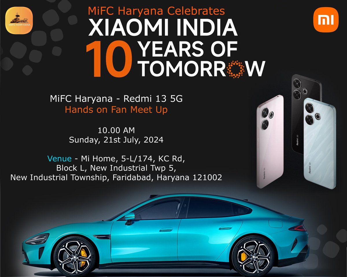XFCHaryana's tweet photo. 🚨Exciting News!🚨

Join us for the Monthly meetup at MI Home, NIT, Faridabad, Haryana on 21 July 2024 at 10:00AM

Get ready to explore the latest and greatest Xiaomi products!

Don't miss out!

#Xiaomilndia
#MiFCMeetUp
#MiFCHaryana
#XiaomilndiaTurns10
#10YearsOfTomorrow https://t.co/Bb67h72v4B