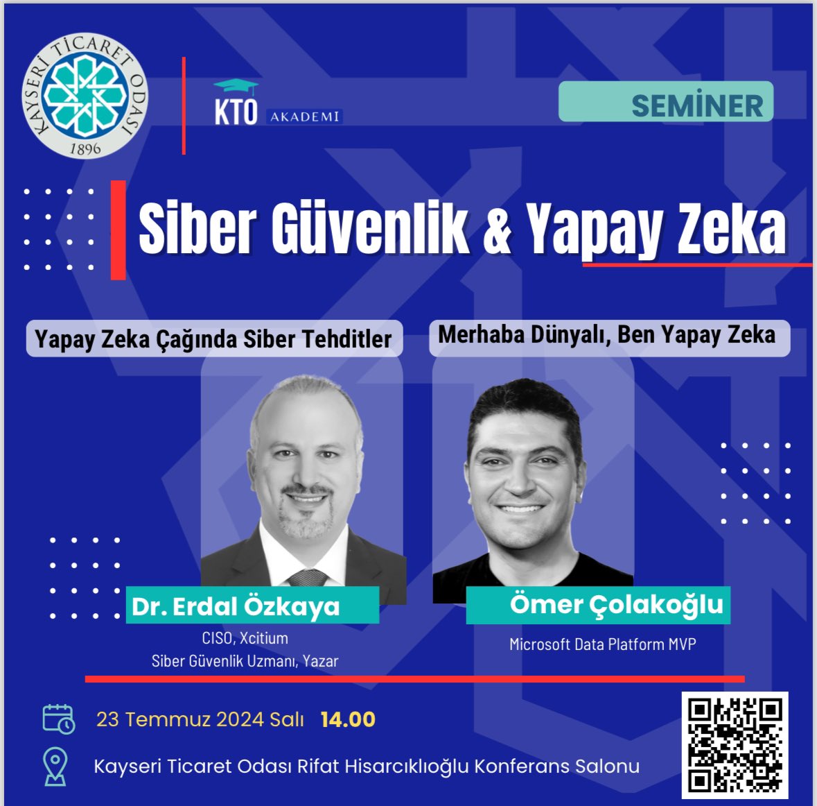 Değerli Üyelerimiz ;

Son yıllarda, adını sıkça duyduğumuz bir kavram var: Yapay Zeka. ❗❗❗  Bu kavram, beraberinde pek çok soruyu da getirmektedir.

İki değerli konuşmacımız Siber Güvenlik Uzmanı, Eğitmen, Yazar Dr. Erdal Özkaya ve Microsoft Data MVP  Ömer Çolakoğlu’nun