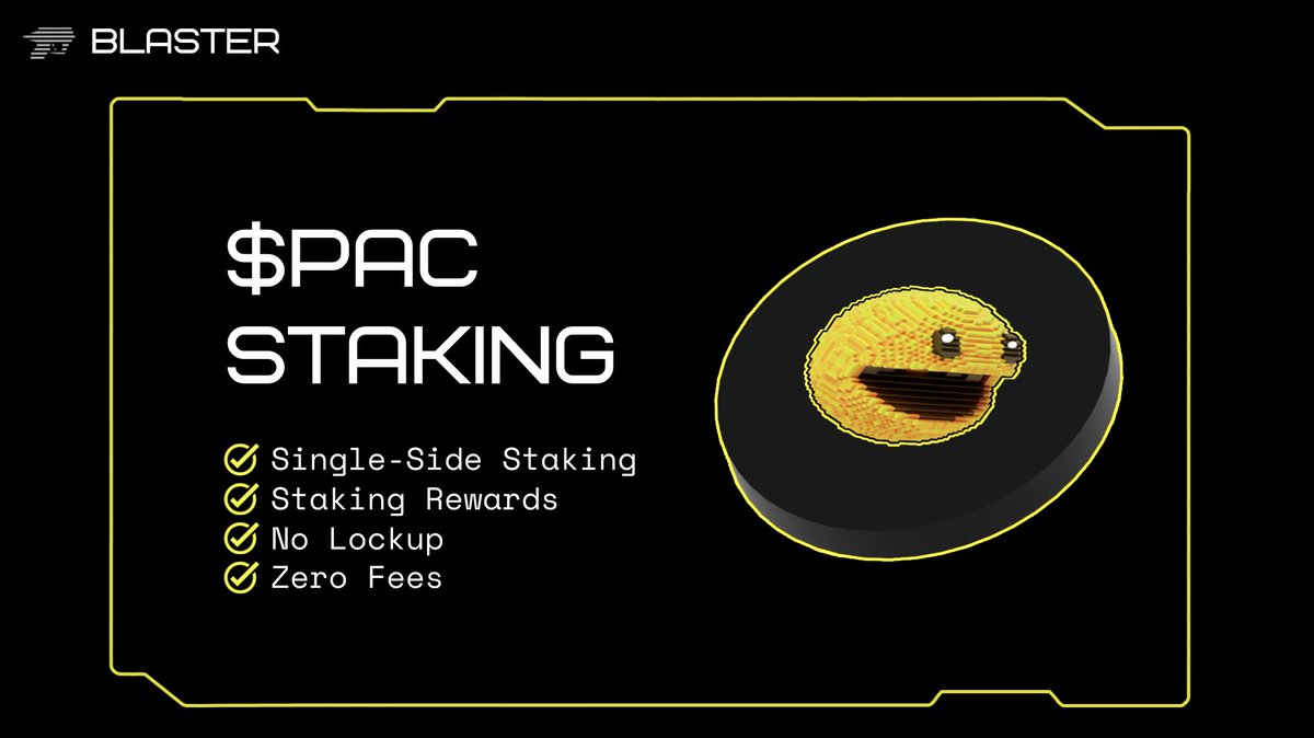 BlasterSwap's tweet image. Staking @pacmoon_ is now available on @BlasterSwap!

Stake your $PAC to earn $PAC yield, Blaster Pre-Tokens, and Blast Gold.

➔ Stake now, desktop or mobile: blasterswap.com/stake

Bonus:
Stake min. 2500 $PAC within the first 7 days to get instantly 500 Blaster Pre-Tokens.