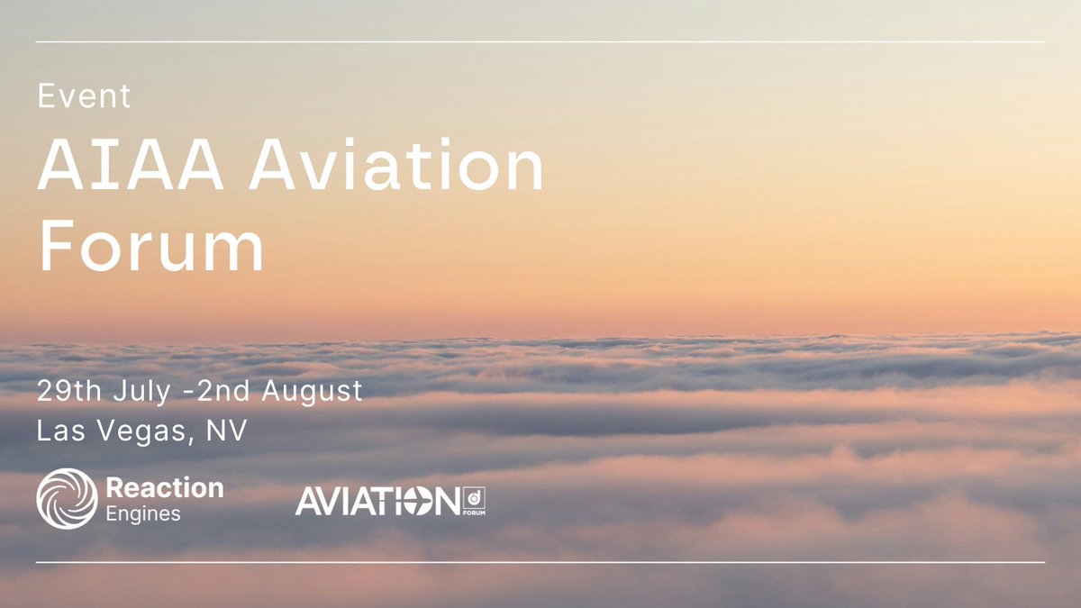 ReactionEngines's tweet image. The aviation industry unites in just 2 weeks at the AIAA Aviation Forum! We are thrilled to be exhibiting our leading thermal management products to enable faster, more efficient, and sustainable methods of propulsion. Please stop by our booth, Booth 23.
#MakingBeyondPossible
