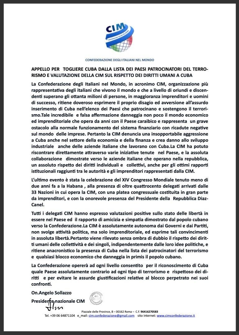 La Confederazione degli Italiani nel Mondo #CIM, con oltre 80 milioni di iscritti nel mondo, chiede l'esclusione di #Cuba dalla lista unilaterale degli Stati sponsor del terrorismo. Sottolineano gli effetti sul commercio e sul funzionamento del sistema finanziario cubano.