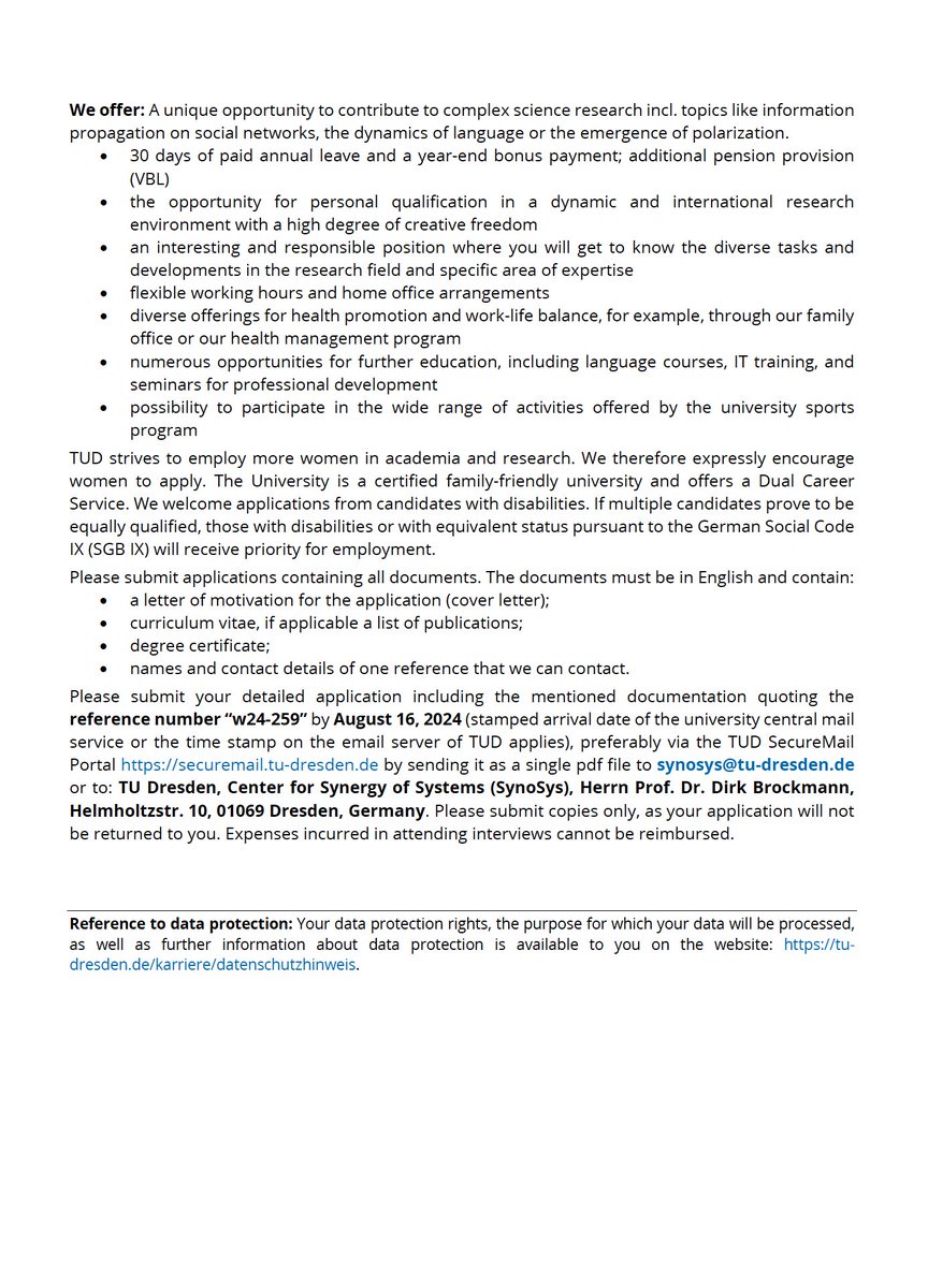 <a href="/IC2S2/">IC2S2</a> The second one is a 4 year, fully funded PhD position (stay tuned for more):
verw.tu-dresden.de/StellAus/stell…