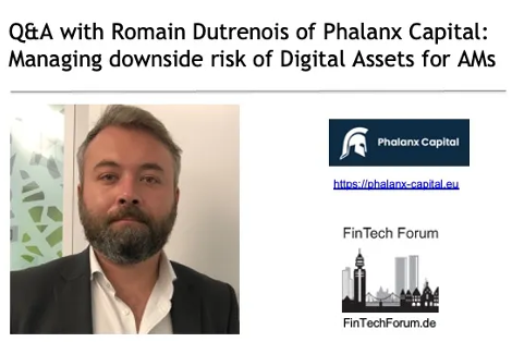FinTech Forum: Q&amp;A with Romain Dutrenois of Phalanx Capital: managing downside risk of Digital Assets

🔗 Read the full interview here: fintechforum.de/qa-with-romain…

#Fintech #digitaleassets #StartupGrowth