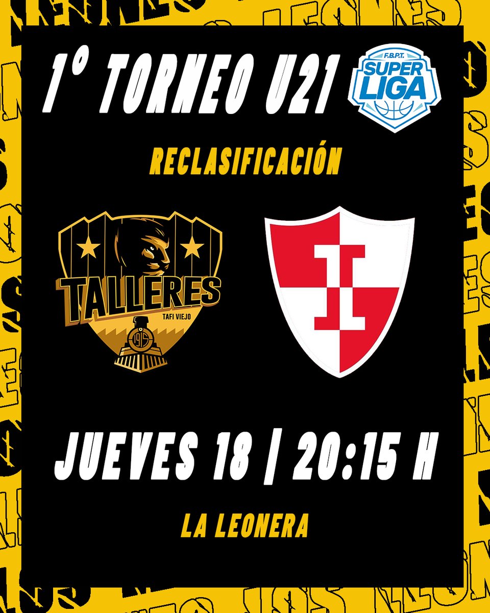 CATalleresTV's tweet photo. #TorneoU21 #FBPT 🏀
🟡 ¡JUEGA TALLERES! ⚫
🏆 1° Torneo U21
📌 Reclasificación
📆 Jueves 18 de julio
🆚 Independiente
➡️ U21: 20:15 h
🏟️ La Leonera https://t.co/VgveHuFCM0