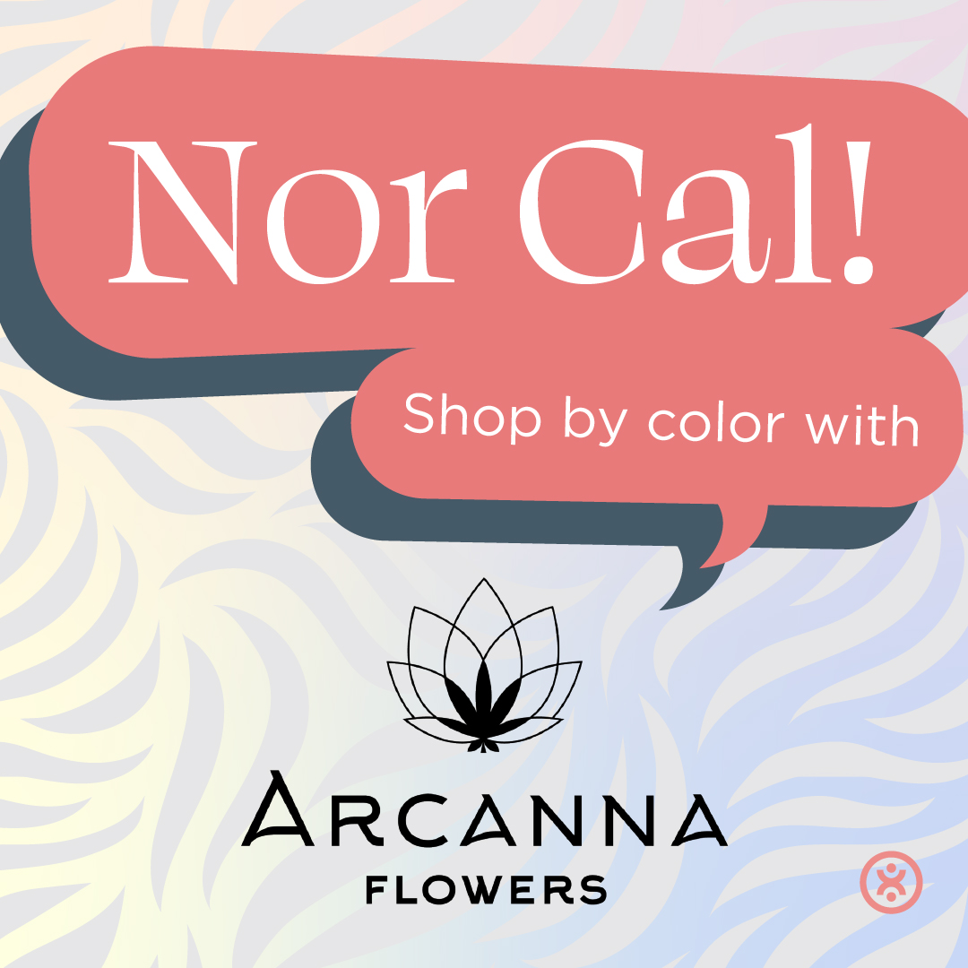 MyTEPI's tweet photo. Hey, #NorCal! Ask for @ArcannaFlowers at your local #dispensary to shop by color and find the flower that’s right for your intended effect! https://t.co/dv8JK5dpl6