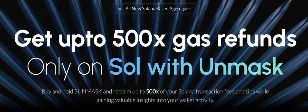 Get gas/tip refund for your trades on solana with over 500x

Only on UNMASK 

Launching on Raydium tomorrow