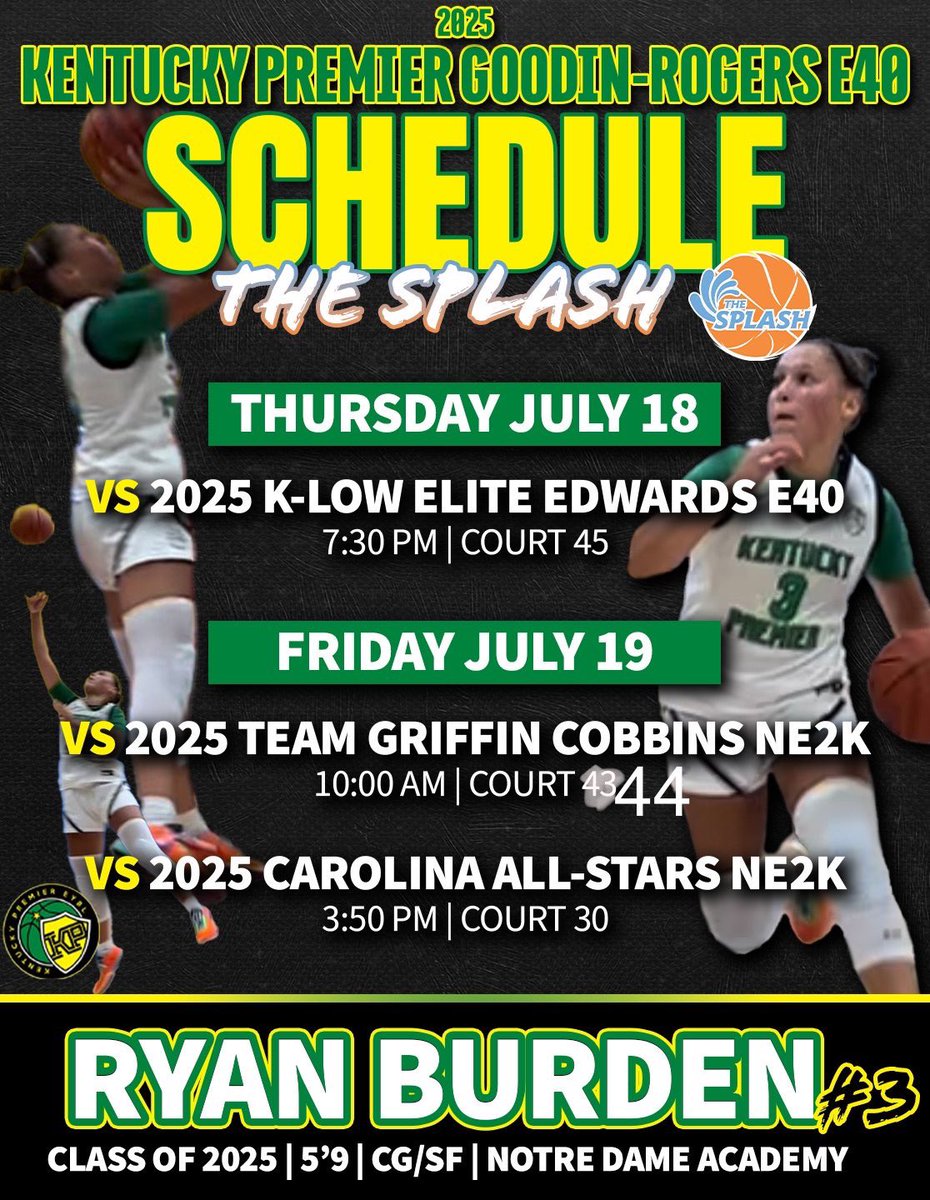 burdenryan2007's tweet photo. Updated schedule for the Splash! 
@KYP17UE40 @NDA_athletics @riseupsports1 @alyxwhite_ @PGHAkeem @PGHKentucky @PrepHoopsKY @JrAllStarBB @Elite40League https://t.co/mssRzsHKse